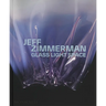 Jeff Zimmerman: Glass Light Space