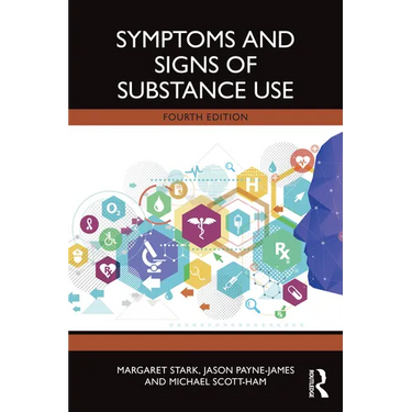 Symptoms and Signs of Substance Use