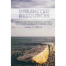 Unlimited Resources: Simple and Easy Ways to Find, Access, and Utilize Client Strengths and Resources to Facilitate Change