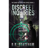 Discreet Inquiries