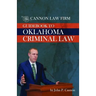 Cannon Law Firm - Guidebook To Oklahoma Criminal Law
