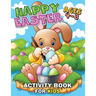 Happy Easter Activity Book For Kids Ages 4-8: Easy and Fun Workbook for Kids