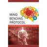 Mind-Bending Protocol: Blending Mesmerism, Hypnotism, and NLP