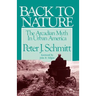 Back to Nature: The Arcadian Myth in Urban America