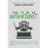 How to Be an Authortunist