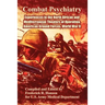 Combat Psychiatry: Experiences in the North African and Mediterranean Theaters of Operation, American Ground Forces, World War II