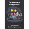 The Monsters at my School