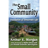 The Small Community: Foundation of Democratic Life