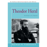 Theodor Herzl: Architect of a Nation