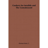 Cookery for Invalids and The Convalescent