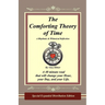 The Comforting Theory of Time: A Rhythmic & Whimsical Reflection