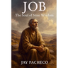 Job: The Soul of Stoic Wisdom