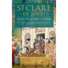 Saint Clare of Assisi: Light from the Cloister