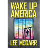 Wake Up America