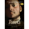 Tobias: Book One of the Triptych Chronicle