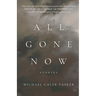 All Gone Now