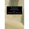 The Resultant Greek Testament