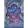A Legend in the Sky
