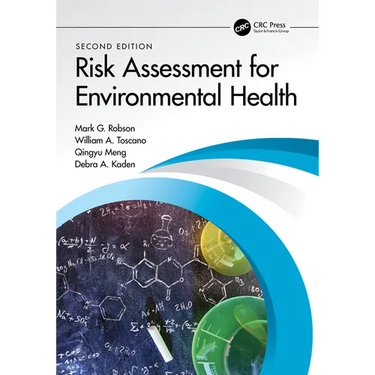 Risk Assessment for Environmental Health