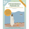 Preachable Parables: Bible Lessons and Activities for Kids from Matthew 13