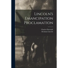 Lincoln's Emancipation Proclamation