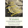 The Accidental Investment Banker: Inside the Decade That Transformed Wall Street