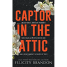 Captor In The Attic