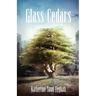 Glass Cedars