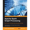 Apache Spark Graph Processing