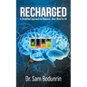 Recharged: A Simplified Approach to Rebound - Must Read for All