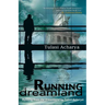 Running from the Dreamland