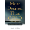 More Desired Than GOLD: The life and times of Nome Pioneer Frank H. Waskey