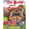 The Barn That Crowed 3