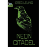 Neon Citadel