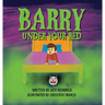 Barry Under Your Bed