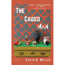 The Caged Man: Stories