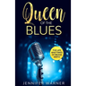Queen of the Blues: The Life and Times of Bessie Smith