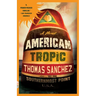 American Tropic: A Thriller