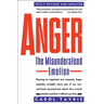 Anger: The Misunderstood Emotion