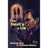 The Devil's A Lie