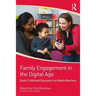 Family Engagement in the Digital Age: Early Childhood Educators as Media Mentors