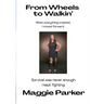 From Wheels to Walkin': When everything crashed, I moved forward. Survival was never enough, I kept fighting.