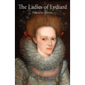 The Ladies of Lydiard