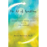 The Art of Sparkling: Share Your Inner Light With the World
