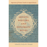 Artists, Writers, and Diplomats' Wives: Impressions of Women Travelers in Imperial Russia