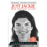 Just Jackie: Her Private Years