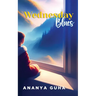 Wednesday Blues