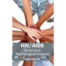Hiv/Aids: Social and Psychological Impacts