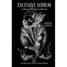 Excessive Sodium: a collection of poems for the troubled soul