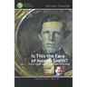 Is This the Face of Joseph Smith?: Interview with Lachlan Mackay